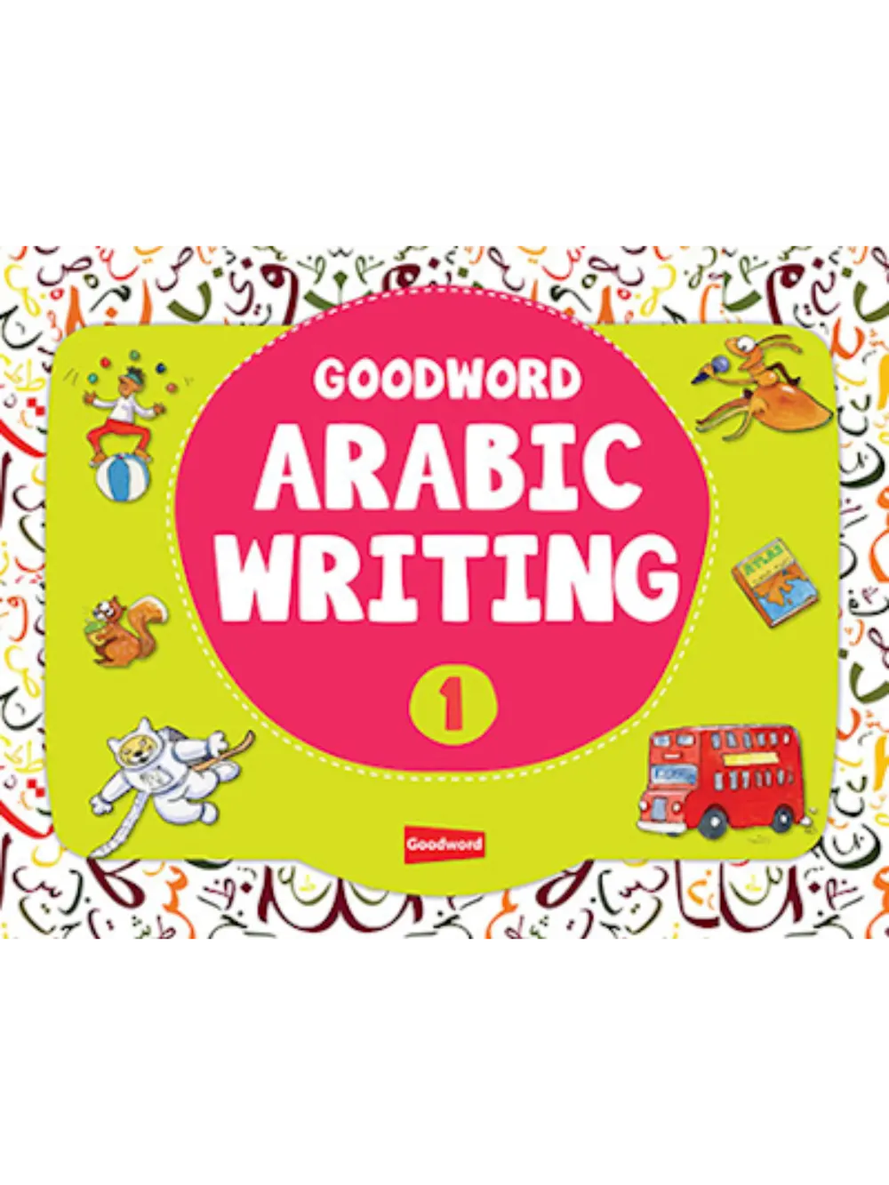 Goodword Arabic Writing Book 1