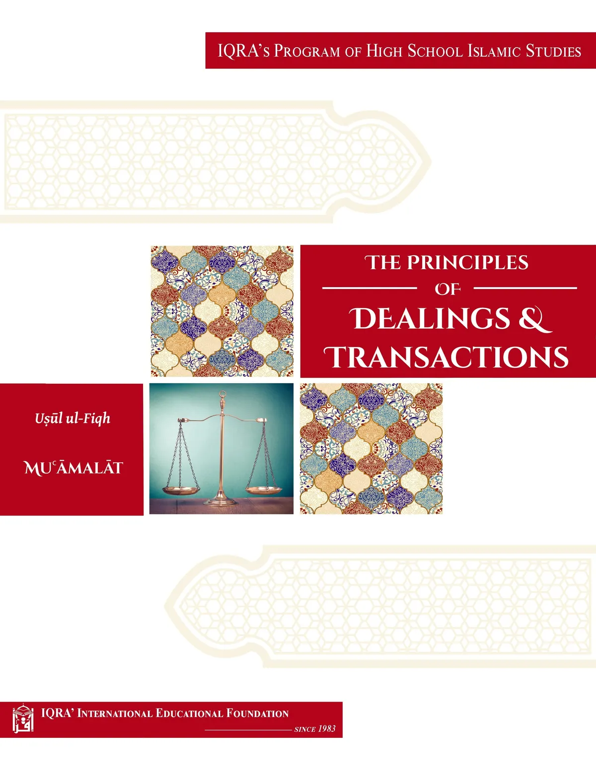 The Principles of Dealings & Transactions - Usul ul-Fiqh Muamalat