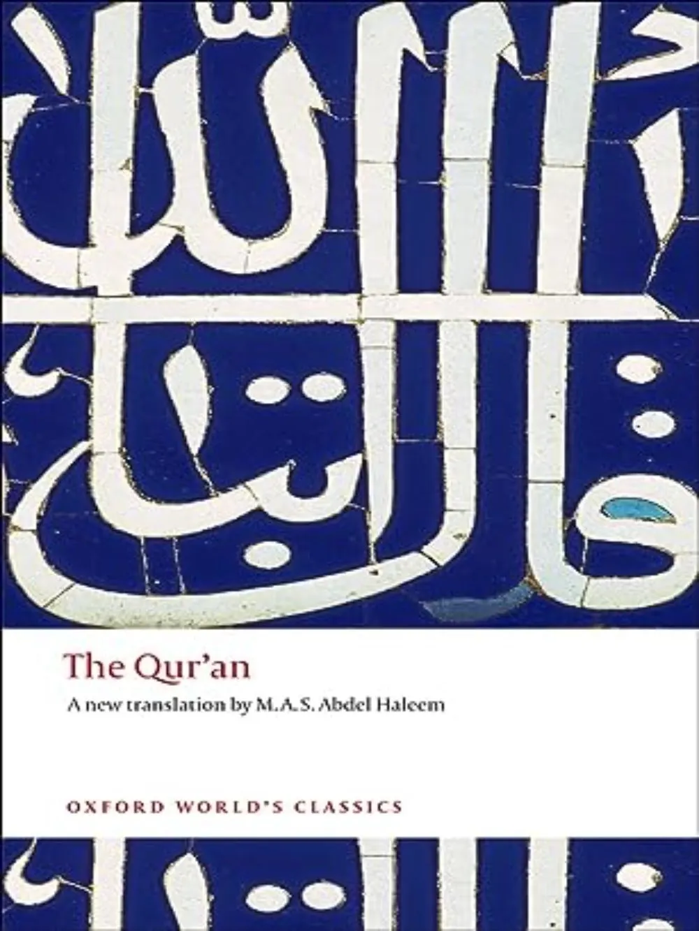 Abdel Haleem Quran A New Tran