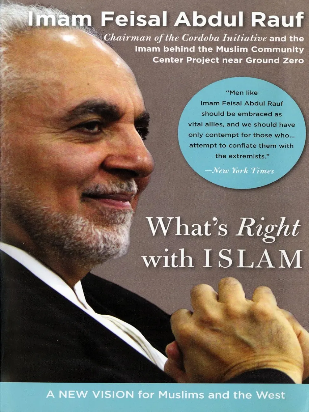 What's Right With Islam - Imam Feisal