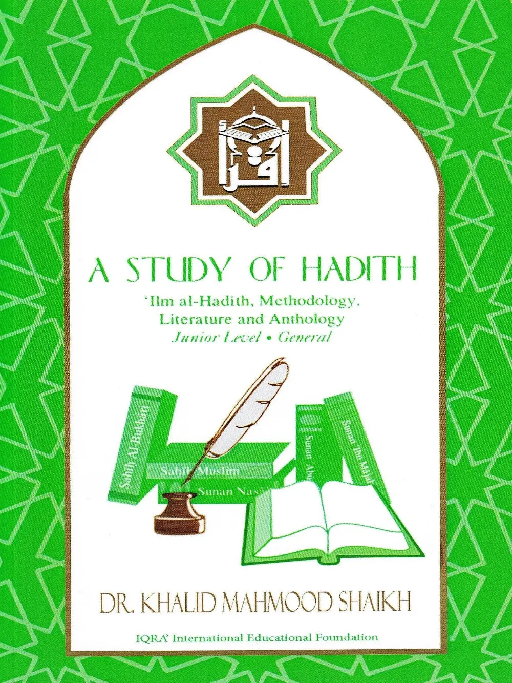Study Of Hadith A