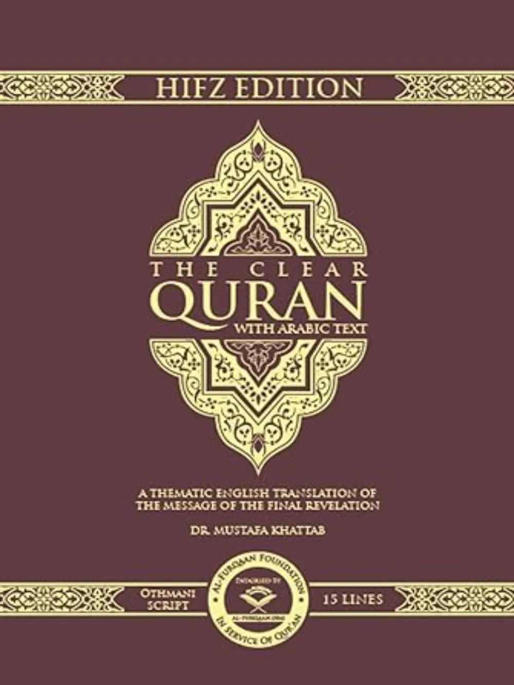 The Clear Quran Utmani Hafzi EN