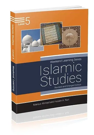 Weekend Learning Islamic Studies: Level 5 (Revised and Enlarged Edition)