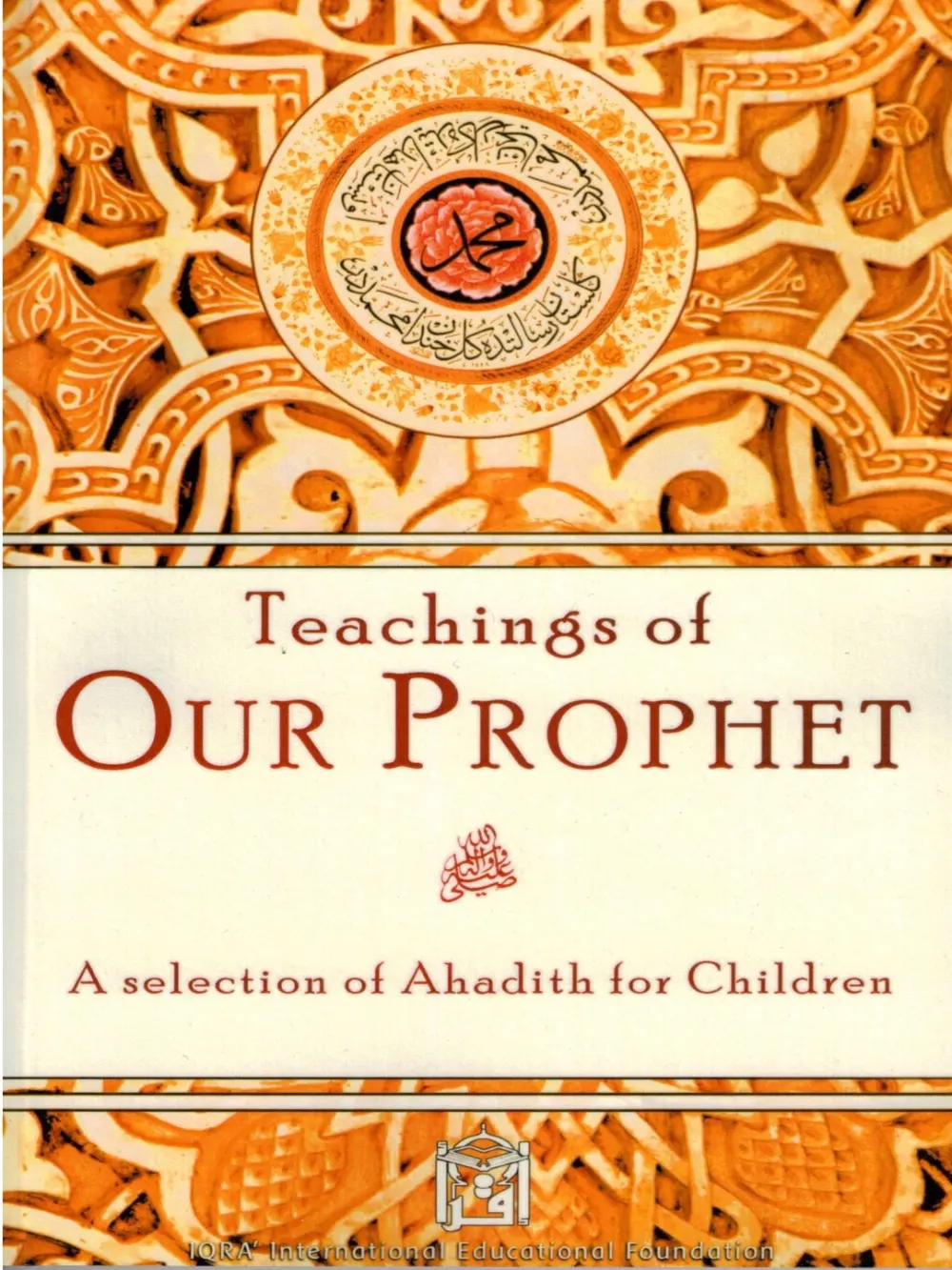 Teachings Of Our Prophet Ahadi