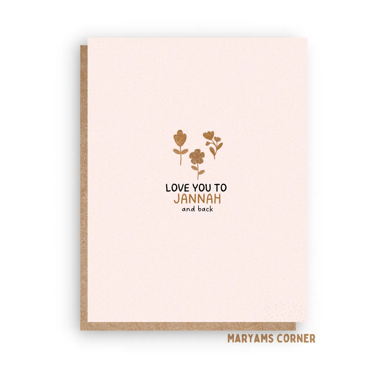 Love You To Jannah Card
