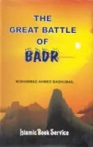 The Great Battle of Badr