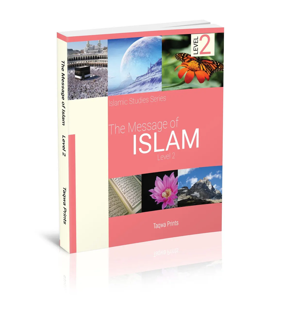 The Message of Islam - Level 2