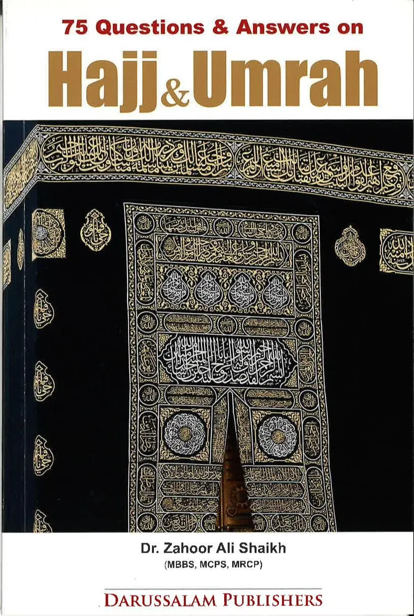 75 Questions & Answers on Hajj & Umrah