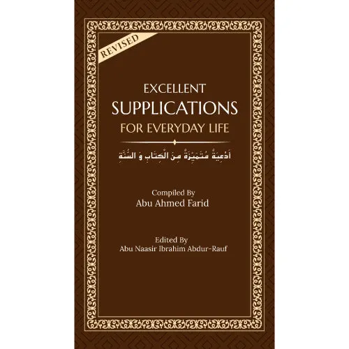 Excellent Supplications For Everyday Life