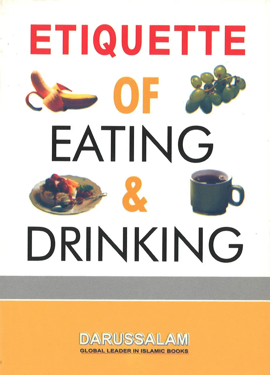 Etiquette of Eating & Drinking