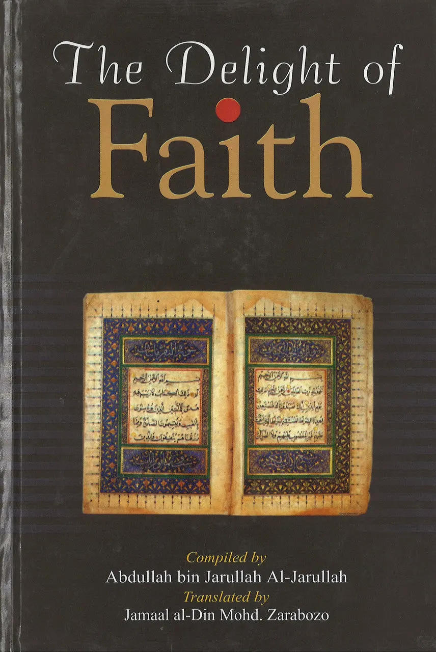 The Delight of Faith