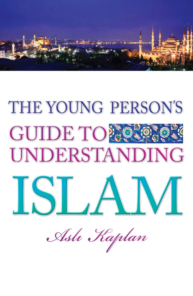 The Young Person’s Guide to Understanding Islam