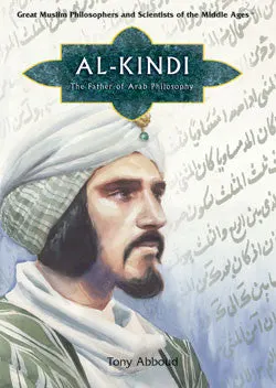 Al- Kindi: The Father of Arab Philosophy