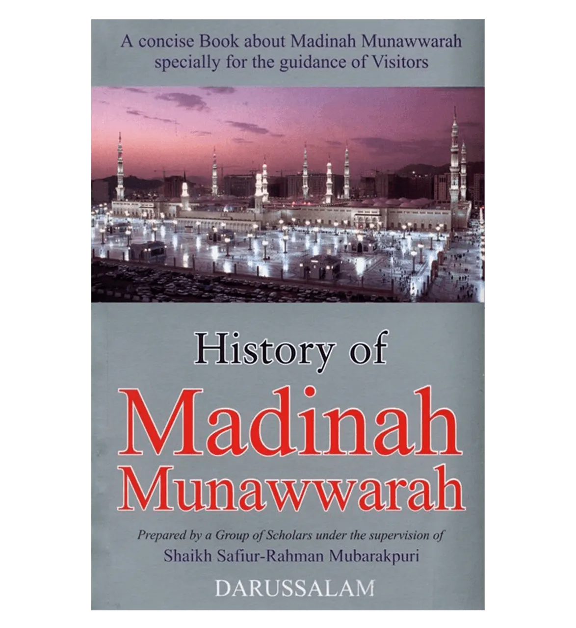 History of Madinah Munawwarah