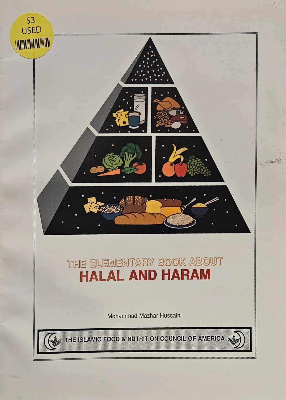 The Elemetary book about Halal and Haram. (USED)