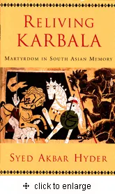 Reliving KARBALA Martydom in South Asian Memory
