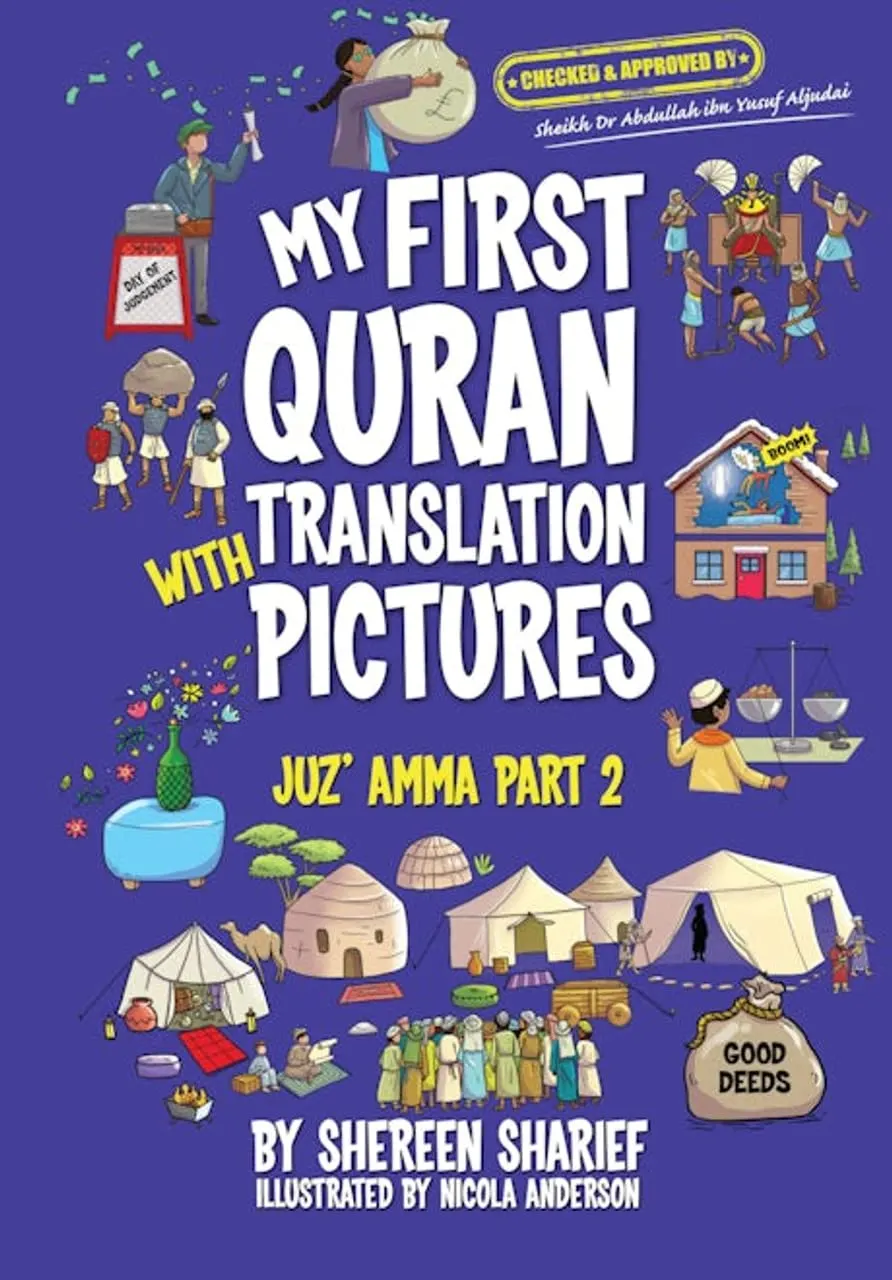 My First Quran Translation with Pictures: Juz' Amma Part 2