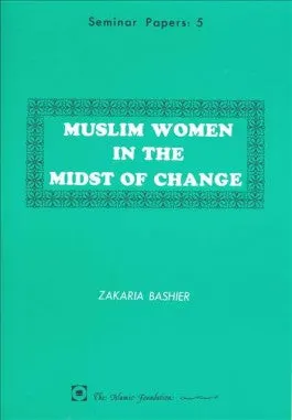 Muslim Women in the Midst of Change