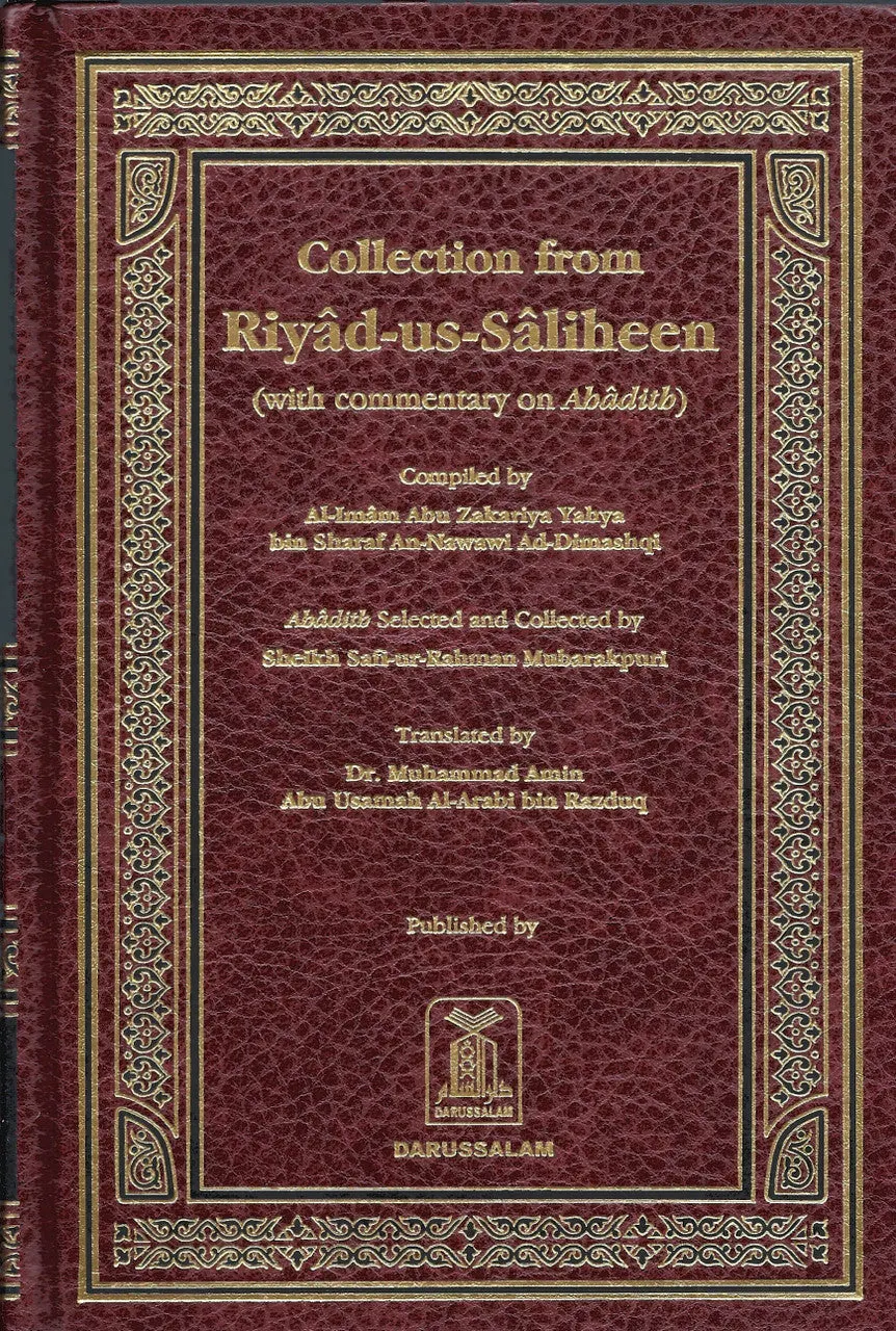 Collection from Riyad-us-Saliheen with Commentary on Ahadith (6x9)
