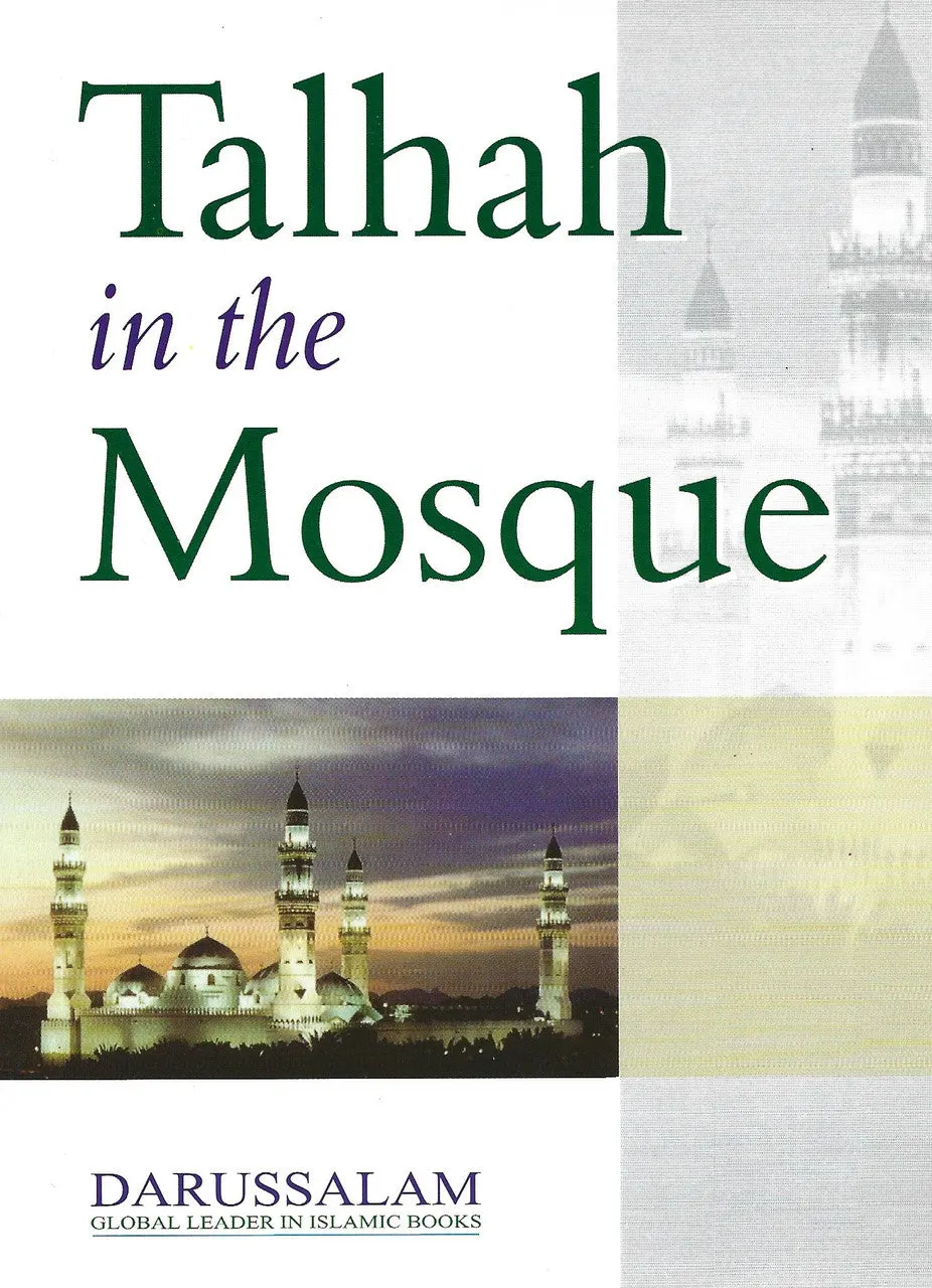 Talha in the Mosque