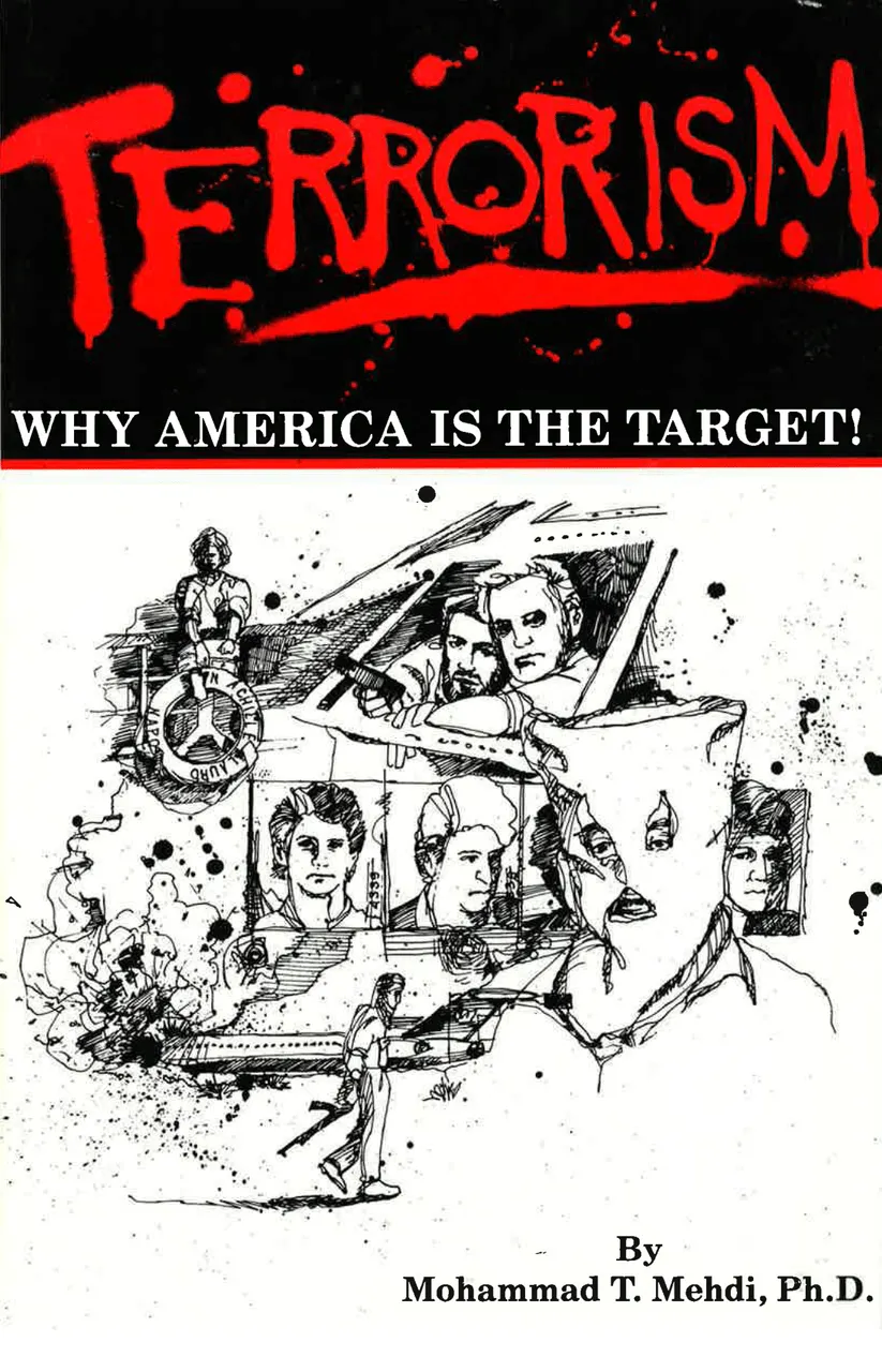 Terrorism Why America is the Target!