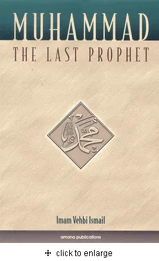 Muhammad: The Last Prophet