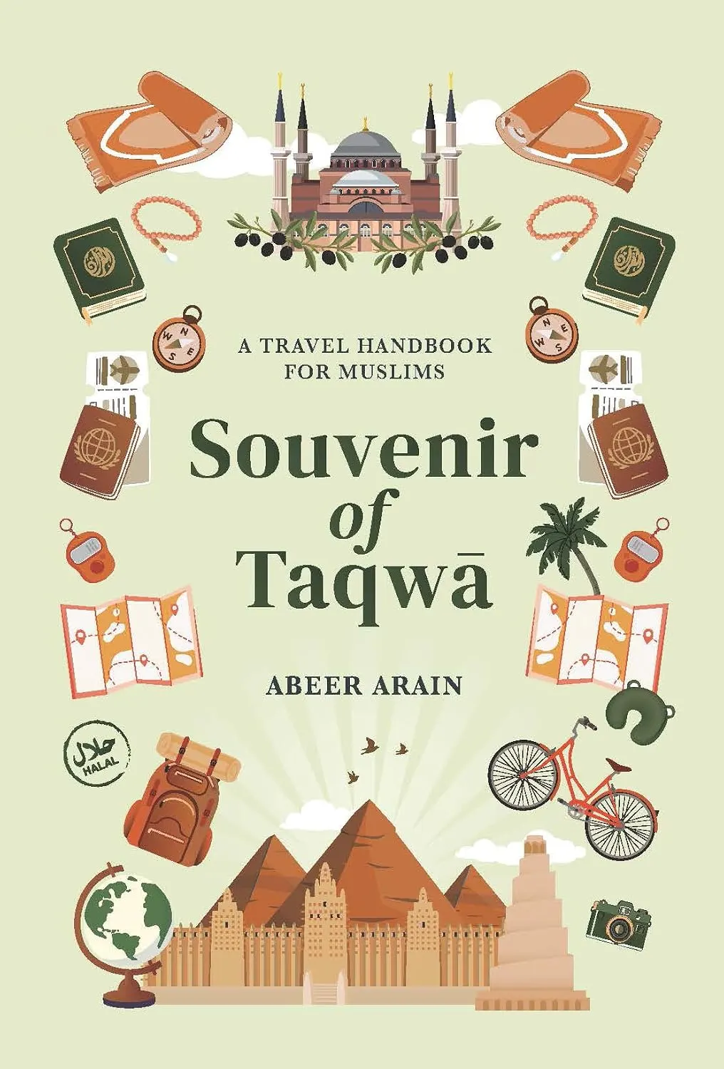 Souvenir of Taqwā: A Travel Handbook for Muslims