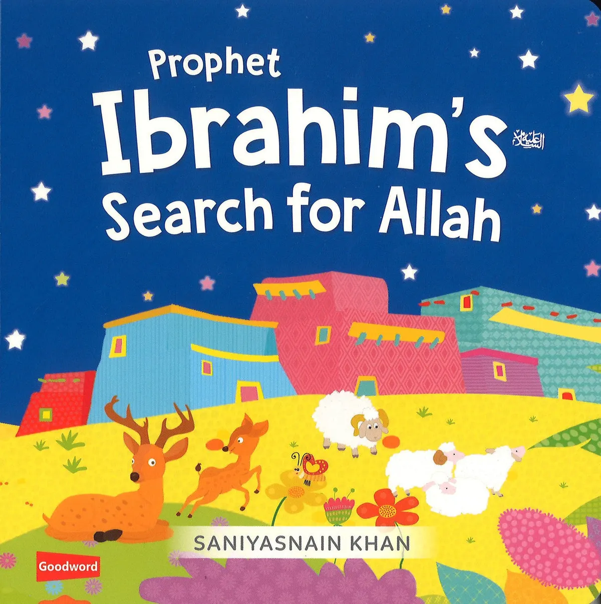 Prophet Ibrahim's Search for Allah (Board Book)