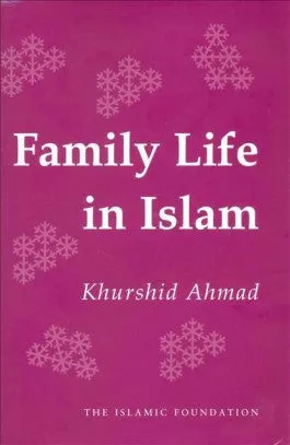 Family Life in Islam