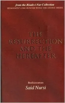 The Resurrection and the Hereafter