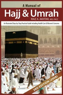 A Manual of Hajj & Umrah