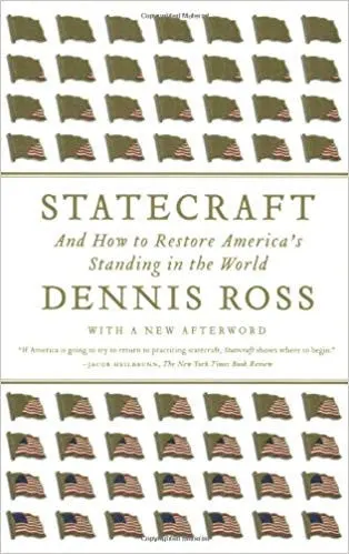 Statecraft: And How to Restore America's Standing in the World