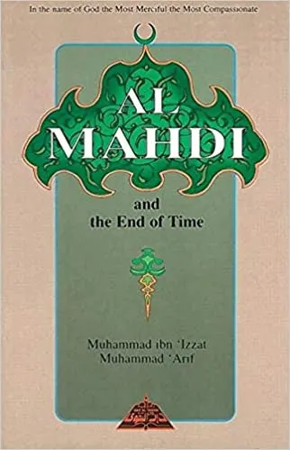 Al Mahdi and the End of Time