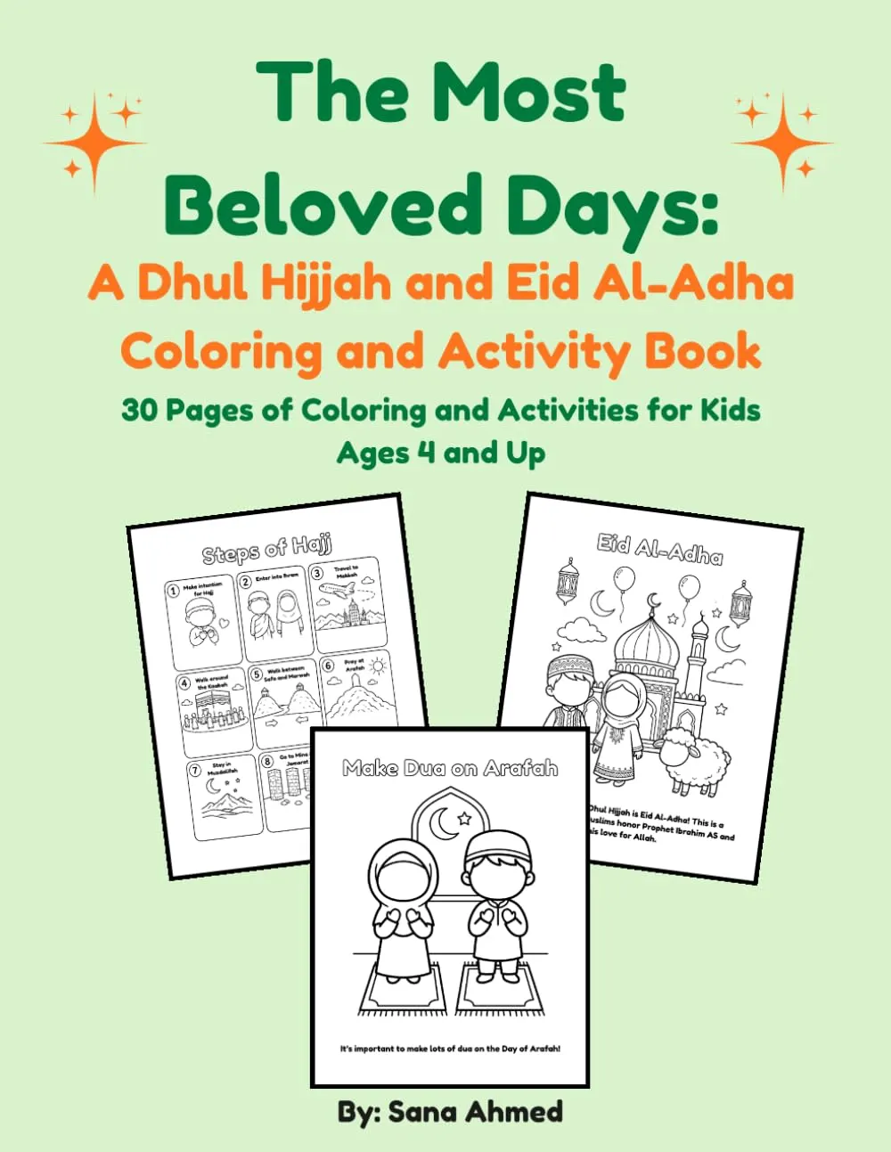 The Most Beloved Days: A Dhul Hijjah and Eid Al-Adha Coloring and Activity Book