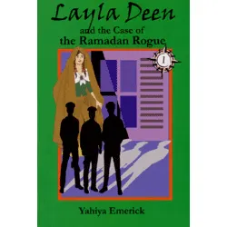 Layla Deen and the Case of the Ramadan Rogue