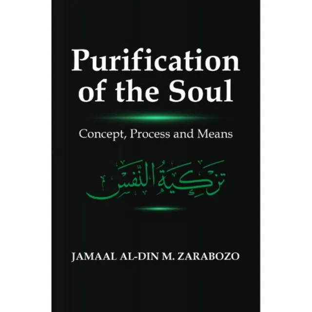 Purification of the Soul: Concept, Process and Means