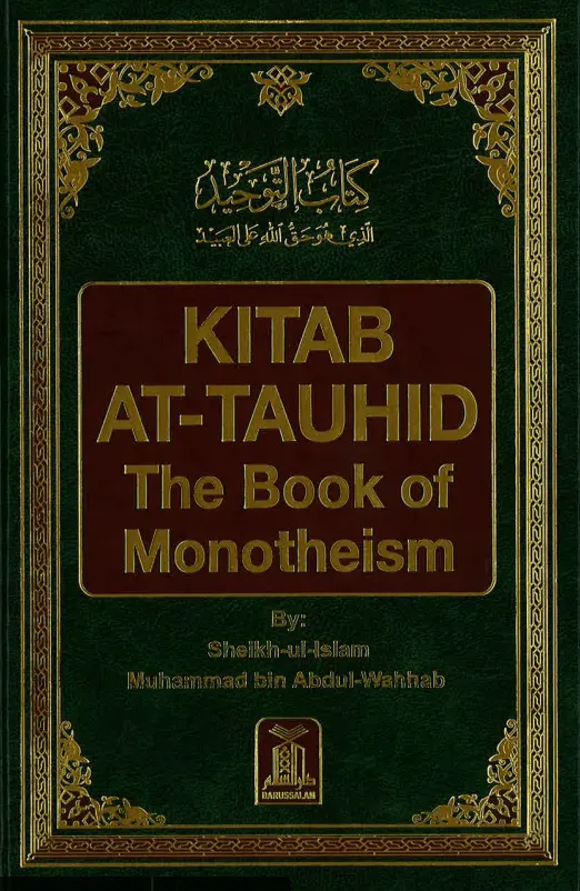 Kitab At-Tauhid (The Book of Monotheism)