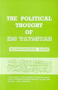 The Political Thought of Ibn Taymiyah