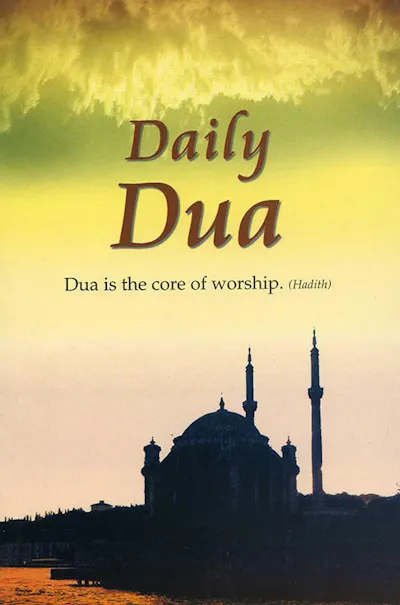 Daily Dua: Dua is the Core of Worship (English/Arabic)