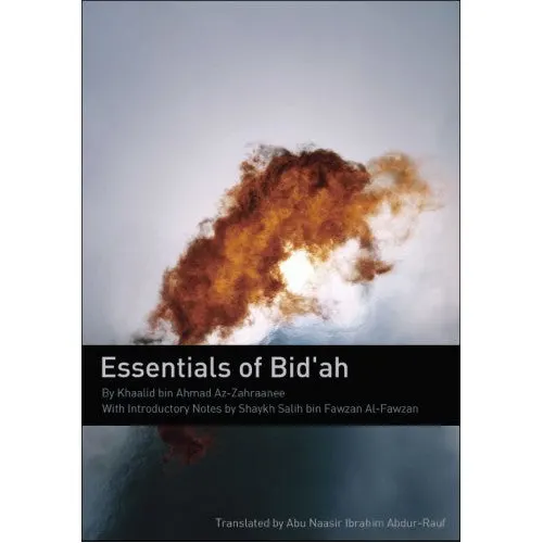Essentials Of Bid’ah