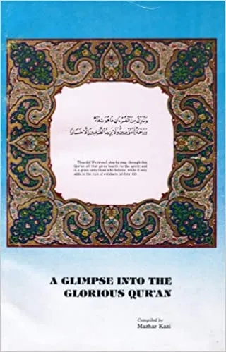 A Glimpse into the Glorious Quran