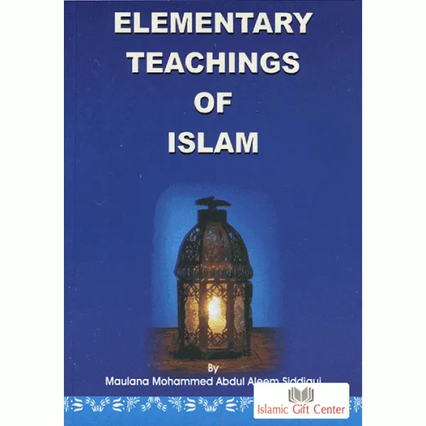 ELEMENTARY TEACHINGS OF ISLAM (pocket size)