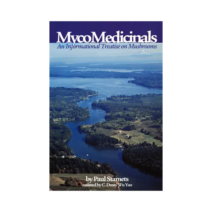 MycoMedicinals: An Informational Treatise on Mushrooms