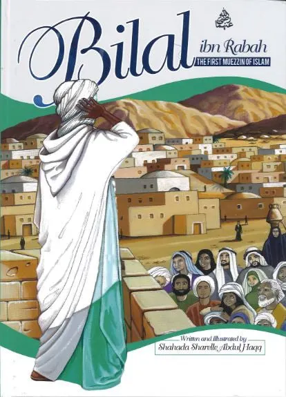 Bilal Ibn Rabah for Kids with illustrations