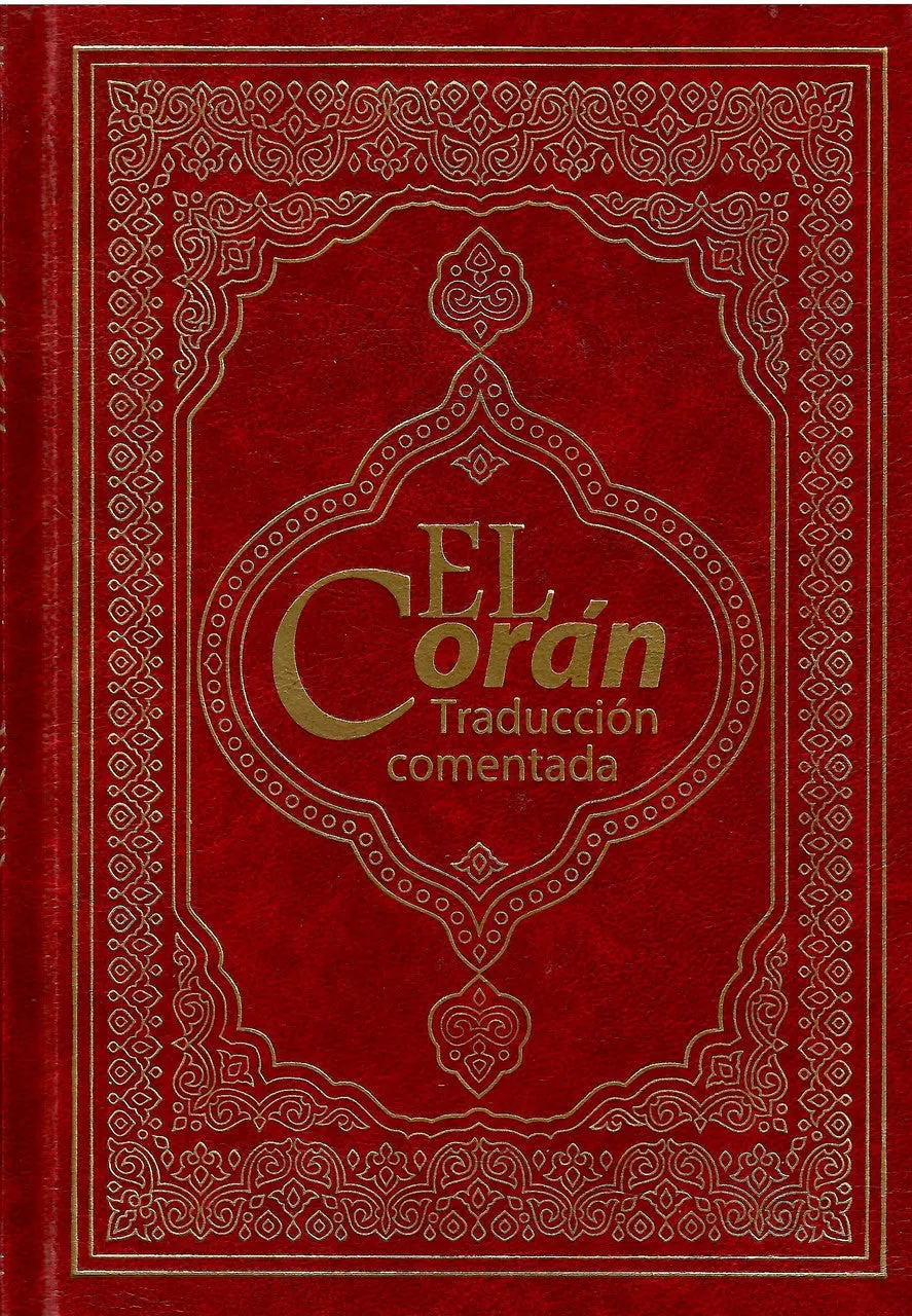 El Coran Traduccion Comentada - Spanish Quran (Hardcover)