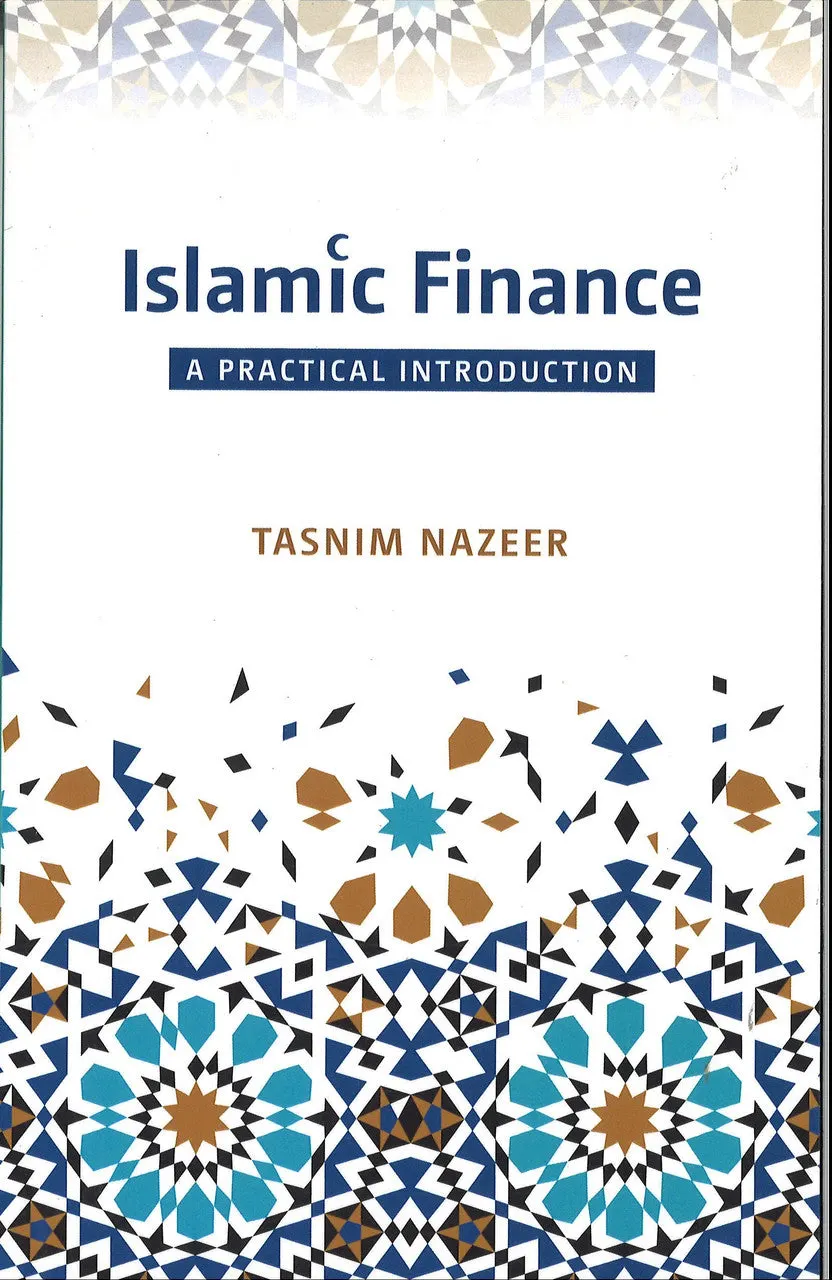 Islamic Finance: A Practical Introduction