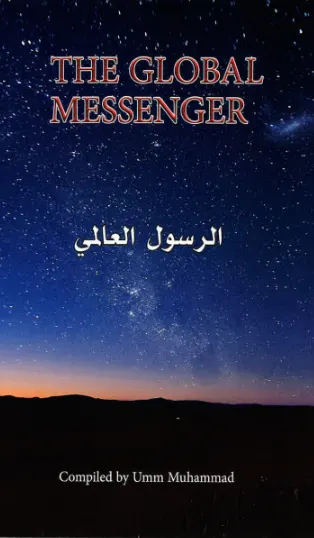The Global Messenger by Umm Muhammad