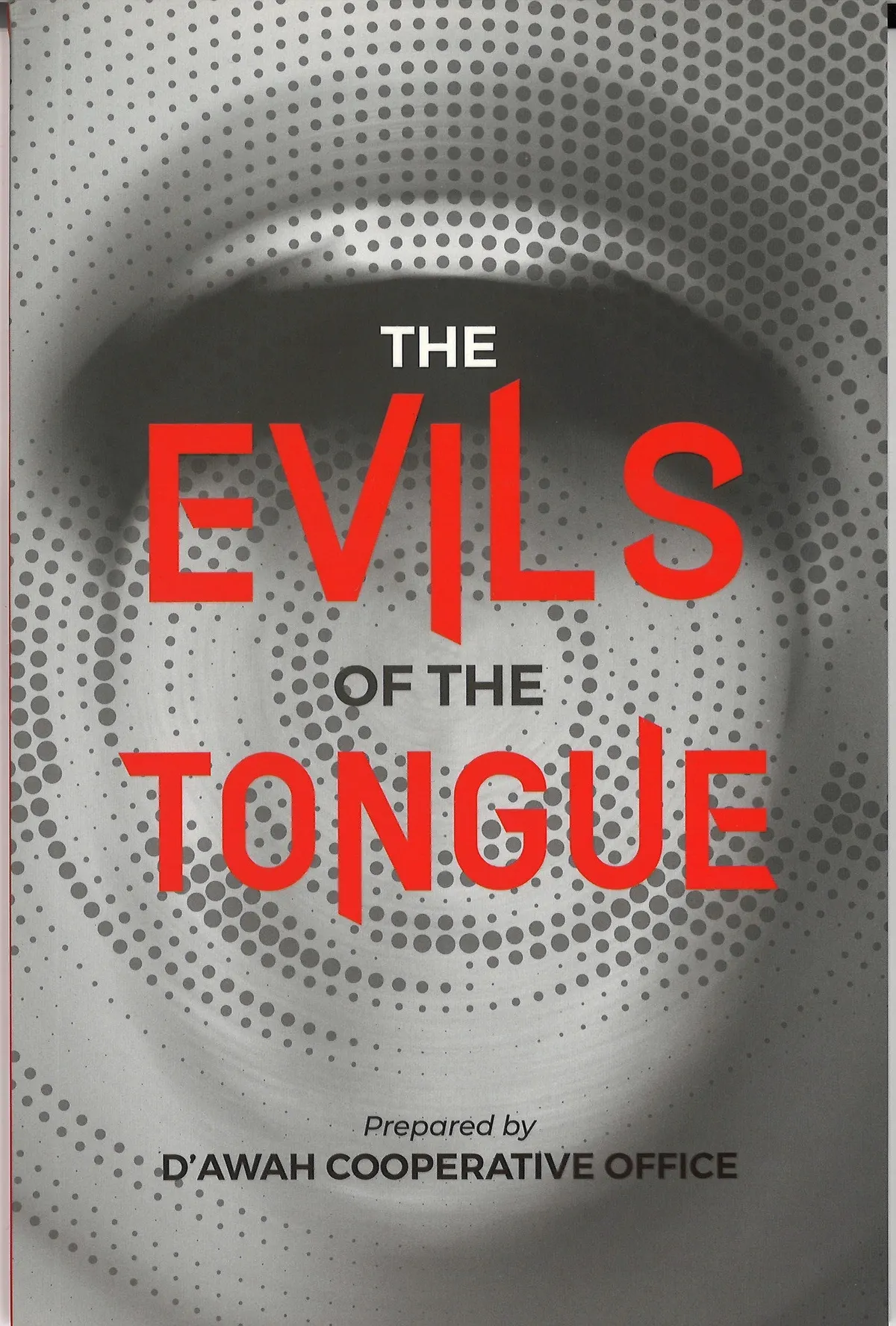 The Evils of The Tongue