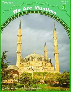 We Are Muslims: Grade 4: Workbook