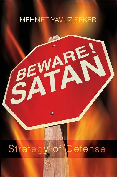 Beware Satan: Strategies of Defense